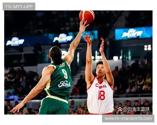 中国男篮迎战澳大利亚队全力备战世界杯热身赛 目标冲击东京奥运资格